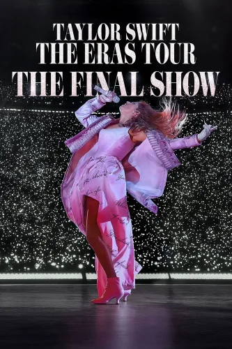 Тейлор Свифт: The Eras Tour - Конец Эры (2025) смотреть онлайн